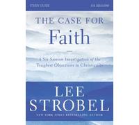 Lee Strobel Garry D. The Case for Faith Bible Study Guide Revised E (Tascabile)