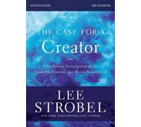 Lee Strobel Garry The Case for a Creator Bible Study Guide Revised (Tascabile)