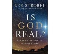 Lee Strobel Is God Real? (Copertina rigida)
