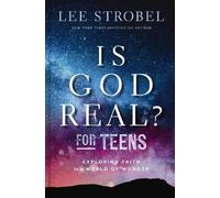 Lee Strobel Is God Real? for Teens (Copertina rigida)