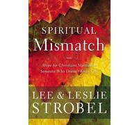 Lee Strobel Leslie Strobel Spiritual Mismatch (Tascabile)