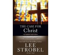 Lee Strobel The Case for Christ Student Edition (Tascabile)