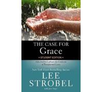 Lee Strobel The Case for Grace Student Edition (Tascabile)