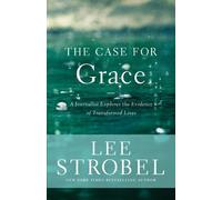 Lee Strobel Zondervan The Case for Grace (Tascabile) Case for ... Series