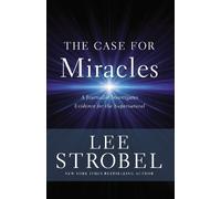 Lee Strobel The Case for Miracles (Tascabile)