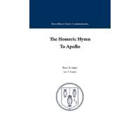 Lee T. Pearcy The Homeric Hymn to Apollo (Tascabile)