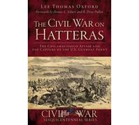 Lee Thomas Oxford The Civil War on Hatteras (Tascabile) Civil War