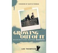 Lee Thompson Ian Snowball Growing Out Of It (Tascabile)