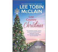 Lee Tobin McClain Low Country Christmas (Tascabile) Safe Haven