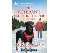 Lee Tobin McClain The Veteran's Valentine Helper (Tascabile) K-9 Companions