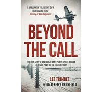 Lee Trimble Jeremy Dronfield Beyond the Call (Tascabile)
