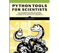Lee Vaughan Python Tools for Scientists (Tascabile)