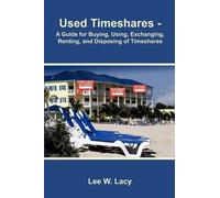 Lee W. Lacy Used Timeshares (Tascabile)