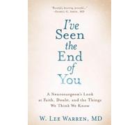Lee Warren I've Seen the End of You (Copertina rigida)
