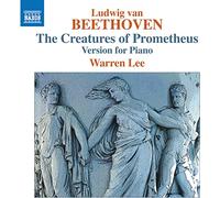 Lee Warren Pf - Le Creature Di Prometeo Op.43 (Versione Per Pianoforte)