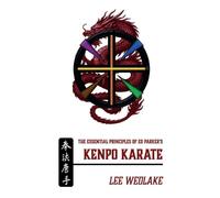 Lee Wedlake The Essential Principles of Ed Parker's Kenpo Karate (Tascabile)