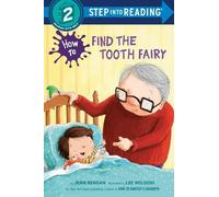 Lee Wildish Jean Reagan How to Find the Tooth Fairy (Copertina rigida)