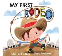Lee Williams My First Rodeo (Libro di cartone)