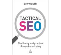 Lee Wilson Tactical SEO (Tascabile)