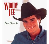 Lee,Woody - Get Over It