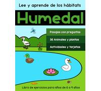 Lee y aprende de los hábitats: Humedal: Libro de ejercicios para niños de 6 a 9 años