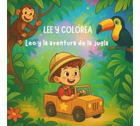 LEE Y COLOREA: Leo y la aventura de la jungla