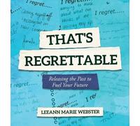 Leeann Marie Webster That's Regrettable (Copertina rigida)