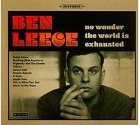 LEECE, BEN - NO WONDER THE WORLD IS..