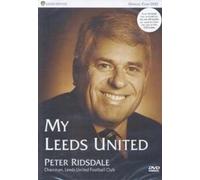 Leeds United Collection - Peter Risdale - My Leeds United [Edizione: Regno Unito] [Edizione: Regno Unito]