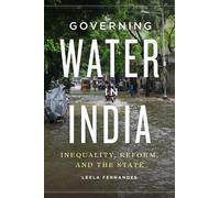 Leela Fernandes Governing Water in India (Copertina rigida)