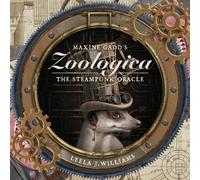 Leela J. Williams Maxine Gadd's Zoologica (Mixed Media Product)