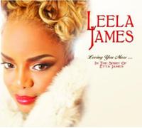 Leela James Loving You More: In the Spirit of Etta James (CD) Album