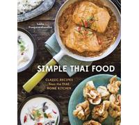 Leela Punyaratabandhu Simple Thai Food (Copertina rigida)
