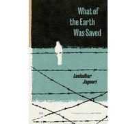 Leeladhar Jagoori What of the Earth Was Saved (Tascabile)