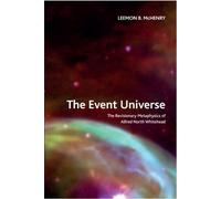 Leemon B. McHenry The Event Universe (Tascabile) Crosscurrents