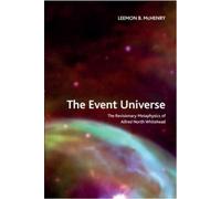 Leemon B. McHenry The Event Universe (Tascabile) Crosscurrents