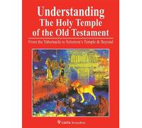 Leen Ritmeyer Kathleen R Understanding the Holy Temple of the Old Te (Tascabile)