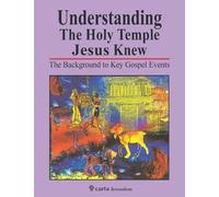 Leen Ritmeyer Kathleen Ritmey Understanding the Holy Temple Jesus Kn (Tascabile)