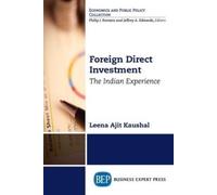 Leena Ajit Kaushal Foreign Direct Investment (Tascabile)