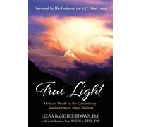 Leena Banerjee Brown True Light (Tascabile)