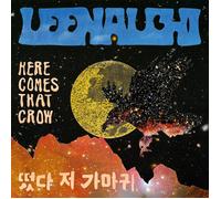 LEENALCHI Here Comes That Crow (CD) EP
