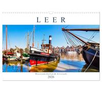LEER Museumshafen und Altstadt (Wandkalender 2026 DIN A3 quer), CALVENDO Monatskalender: Leer ist das Tor zu Ostfriesland