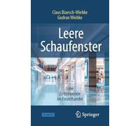 Leere Schaufenster - Eine Zeitenwende im Einzelhandel: Warum die Innenstädte den Einzelhandel verlieren