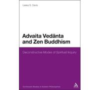 Leesa S. Davis Advaita Vedanta and Zen Buddhism (Tascabile)