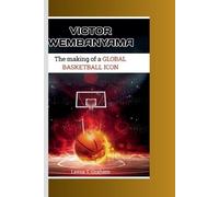 Leesa T Graham Victor Wembanyama (Tascabile)