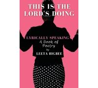 Leeta Bigbee This is the Lord's Doing (Tascabile)