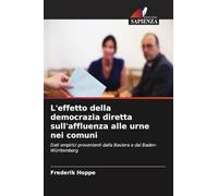 L'effetto della democrazia diretta sull'affluenza alle urne nei comuni: Dati empirici provenienti dalla Baviera e dal Baden-Württemberg