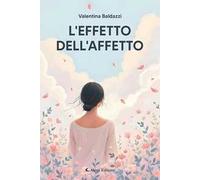 L'effetto dell'affetto