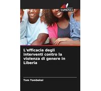 L'efficacia degli interventi contro la violenza di genere in Liberia