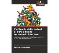 L'efficacia delle lezioni di BBO a livello secondario inferiore: Indagine sull'autopercezione degli apprendisti nel 1° e 2° anno di apprendistato